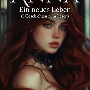 Anna – Ein neues Leben